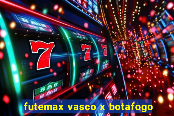 futemax vasco x botafogo